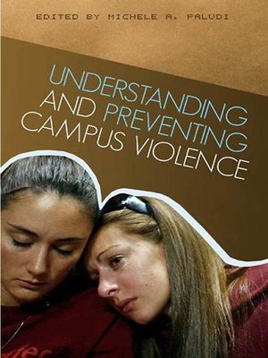 cover image of Understanding and Preventing Campus Violence
